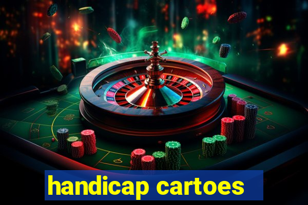 handicap cartoes - 0.5